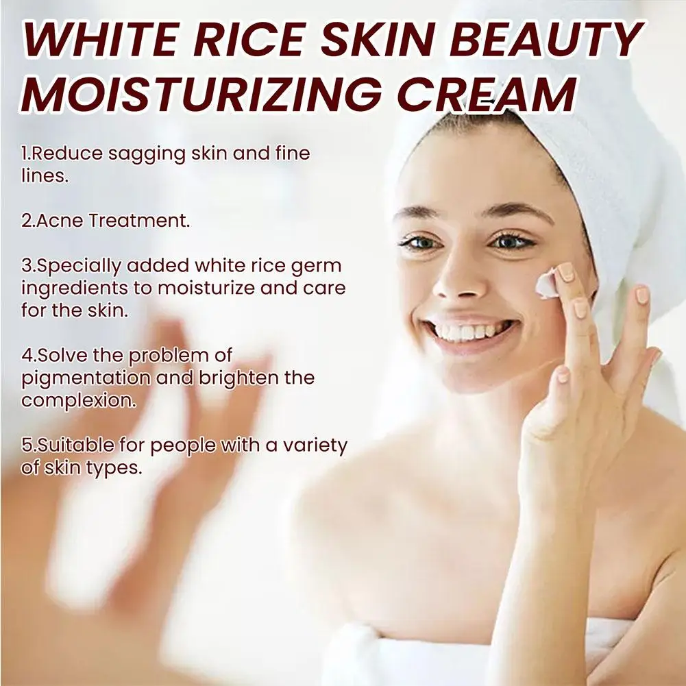 White Rice Whitening Cream Anti Aging Fade Fine Lines Face Cream Pigment Remover Improve Dull Moisturizing Skin Care