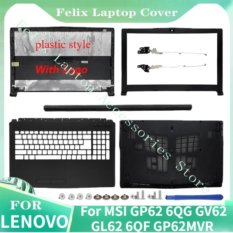 

New For MSI GP62 6QG GV62 GL62 6QF GP62MVR MS-16J9 GP62MVR GL62M Laptop LCD Back Cover/Front Bezel/Hinges/Palmrest/Bottom Case