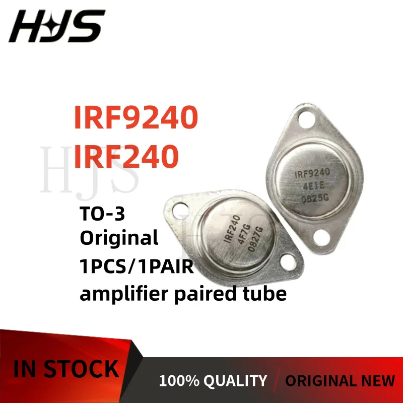1PCS-1Pair Original New IRF9240 IRF240 F9240 F240 TO-3 amplifier paired tube MOSFET