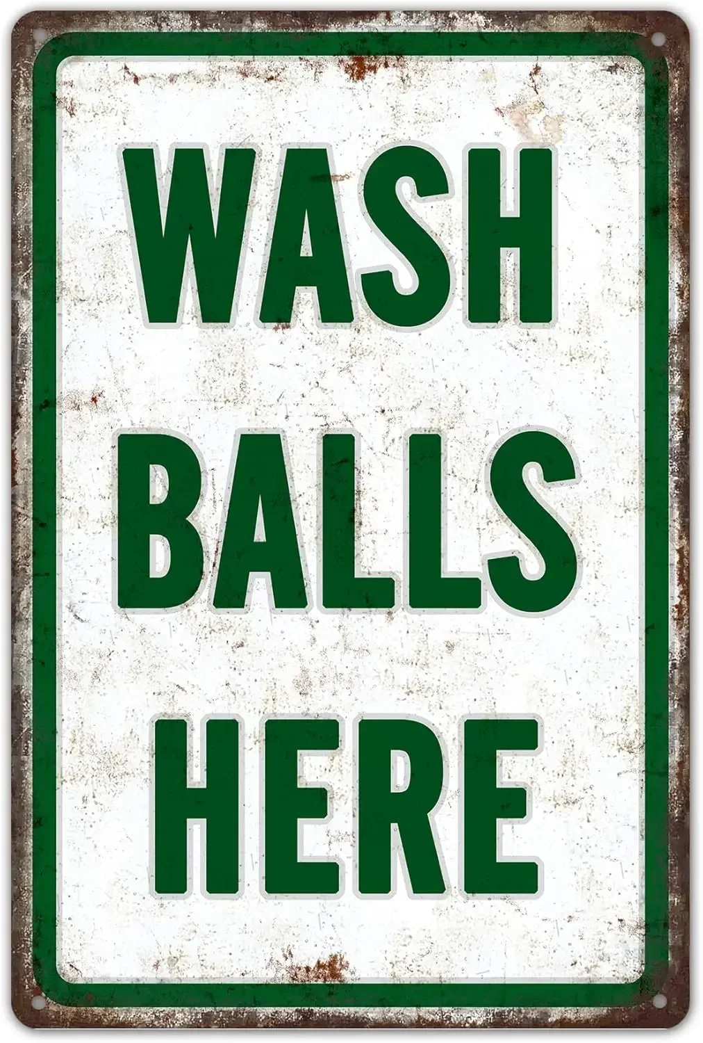 ZYPENG Wash Balls Here Vintage Metal Funny Gift Golf Tin Signs Man Cave Sports Golfer, Country, Golf Club  Wall Decoration