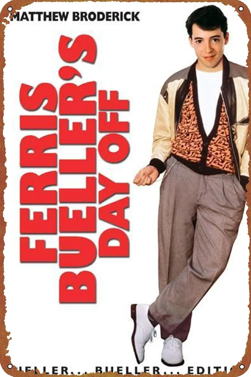 Ferris Bueller's Day Off Tin Sign Decoration Vintage Metal Movie Poster Signs Wall Decor 8x12 Inch sign
