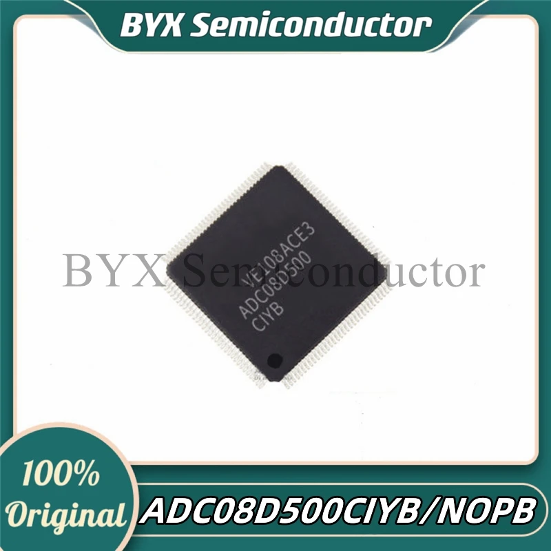 

ADC08D500CIYB/NOPB ADC08D500 ADC08D500CIYB package: HLQFP-128 ADC conversion chip 100% original and authentic