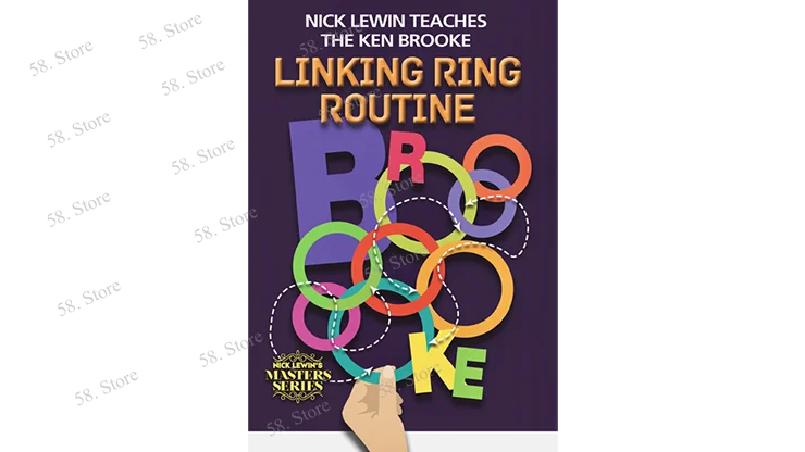 Nick Lewin Teaches The Ken Brooke Linking Ring Routine Master Class Magic tricks ( 58 Store Download )