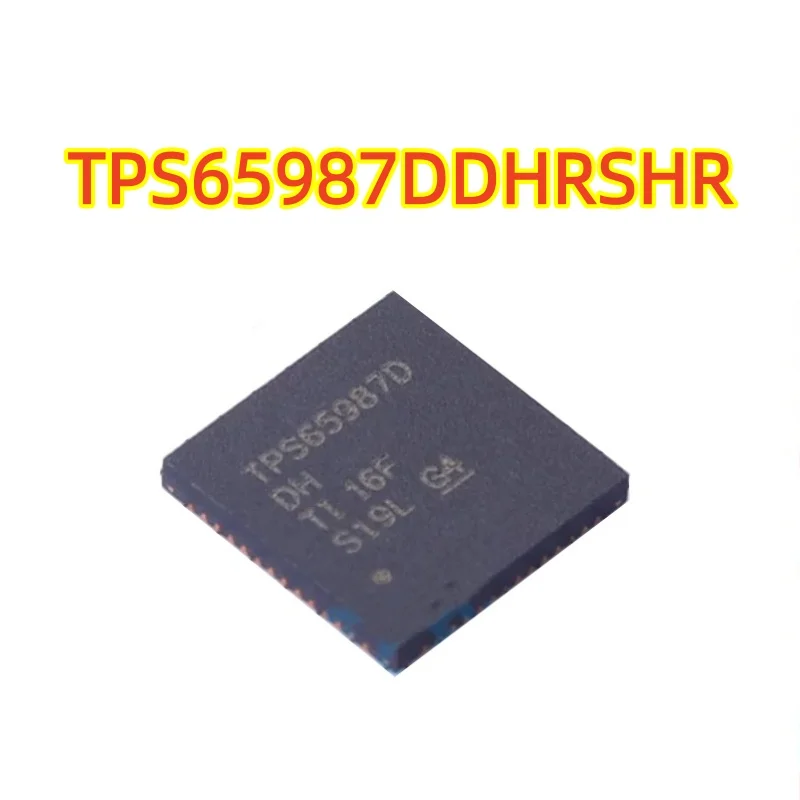 Original genuine TPS65987DDHRSHR, silk screen TPS65987DDH, VQFN-56 Power management chip