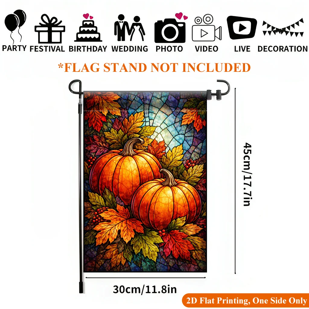 2D Garden Flag 1 Piece, Autumn Pumpkin and Colored Leaves Garden Flag - Single Side Printed Outdoor Garden Home Decor, Holiday Decor, Durable Polyester, 11.8x17.7 Inches, Excluding Flagpole