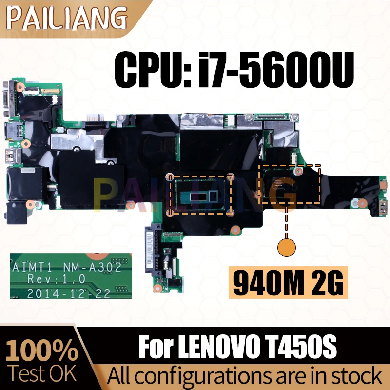 For LENOVO T450S Notebook Mainboard NM-A302 SR23V i7-5600U 940M N16S-GT-S-A2 00HT770 00HT772 Laptop Motherboard Full Tested