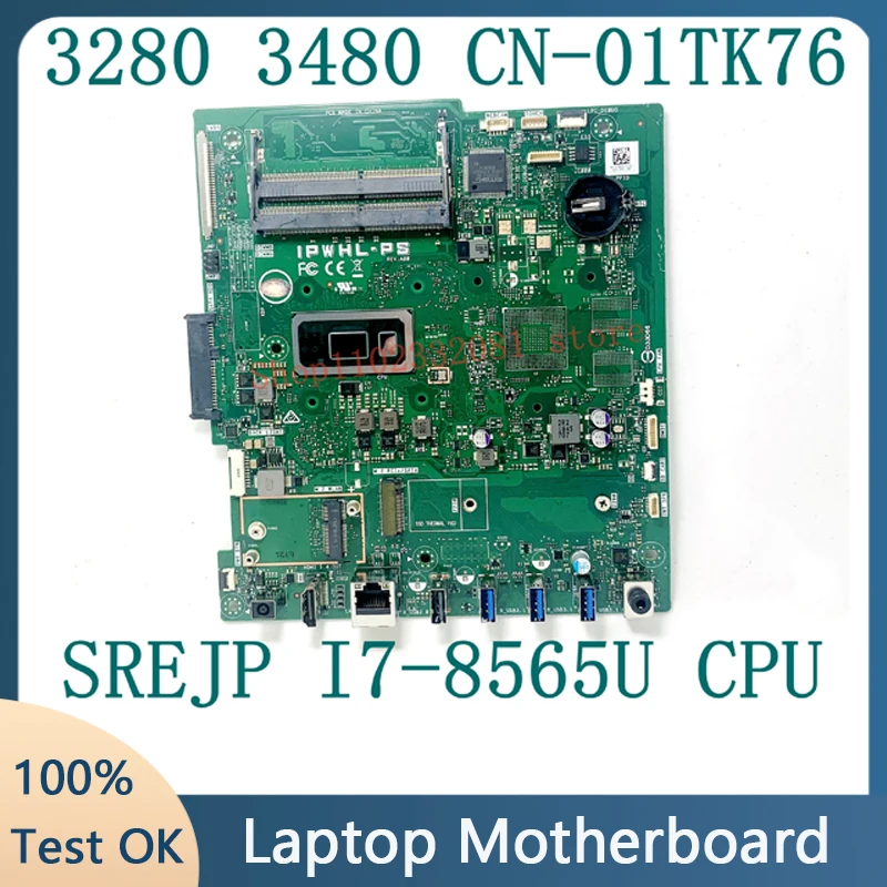 

1TK76 01TK76 CN-01TK76 SREJP i7-8565U CPU High Quality Mainboard For Dell 3280 3480 Laptop Motherboard 100% Full Working Well