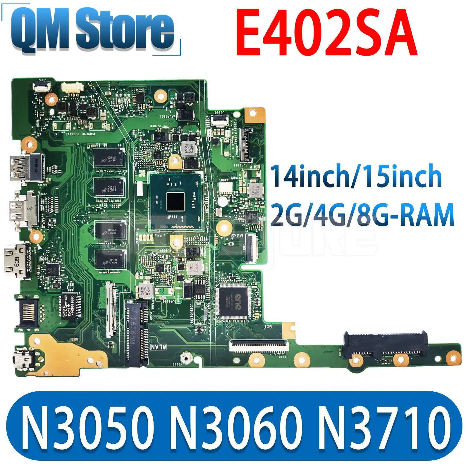 

Notebook Mainboard For ASUS E402SA E402S E502SA E502S X502SA F502SA L502SA L402SA Laptop Motherboard N3050/N3060 N3710 2G 4G 8G