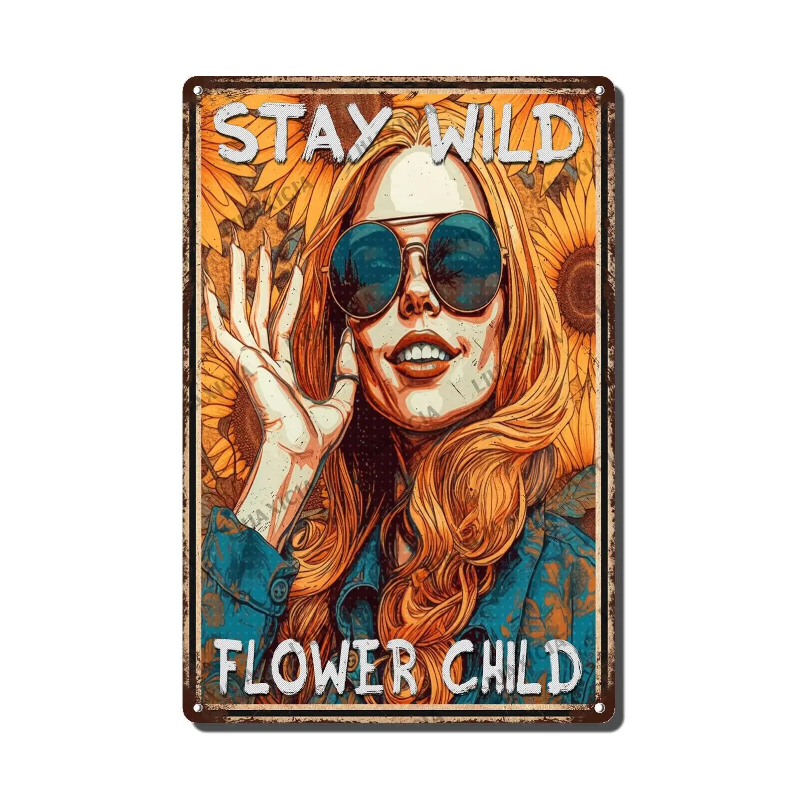 

Vintage Metal Signs Garden Stay Wild Flower Child Girl Flowers Metel Signs for Cafes Bars Pubs Shop Wall Funny Retro Signs 8x12