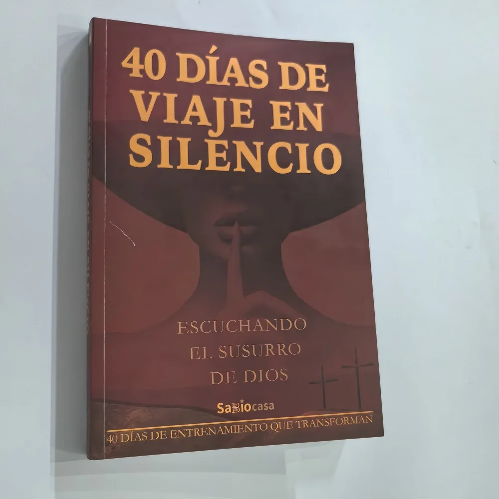 40 Days of Silent Travel Listening To God's Voice Spanish Language Books