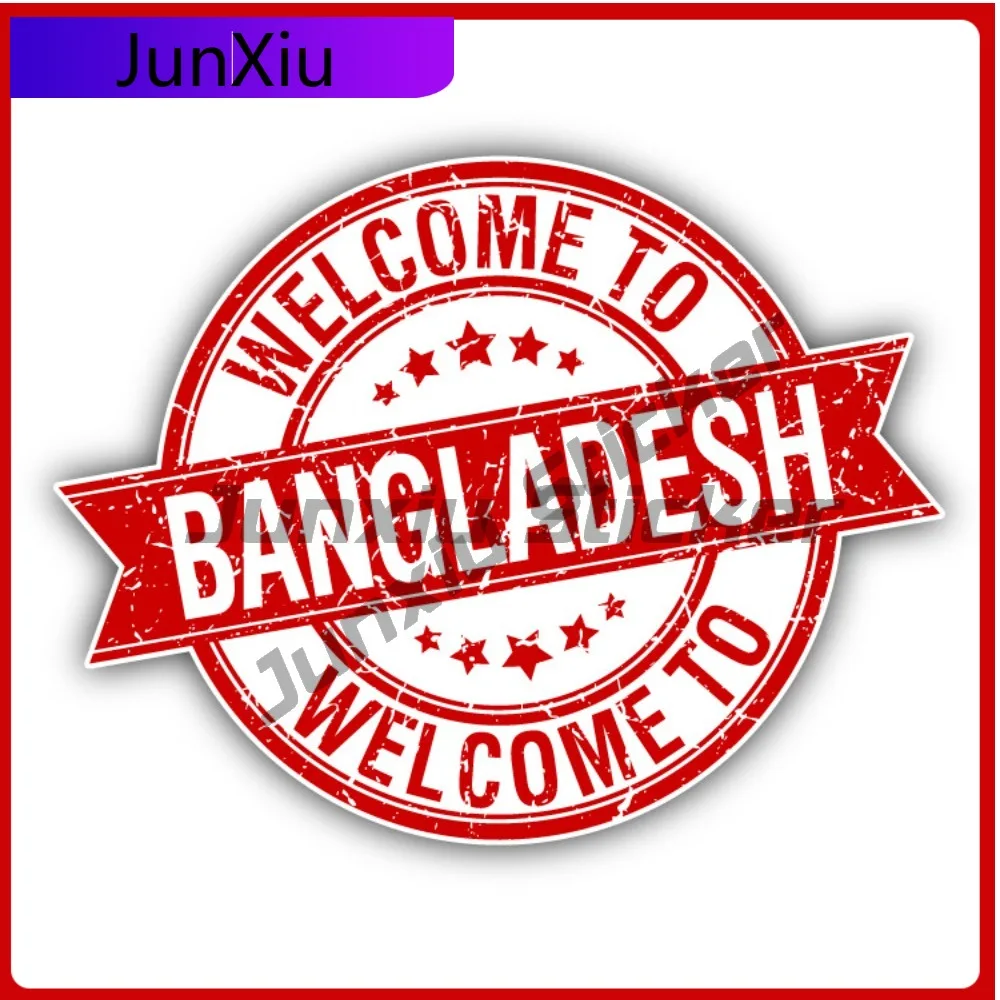 

Welcome To Bangladesh Creative Sticker Stamp Car Decal Bumper Stickers Cute Style SUV Use For Rear Win Car Accessories Sun Pr