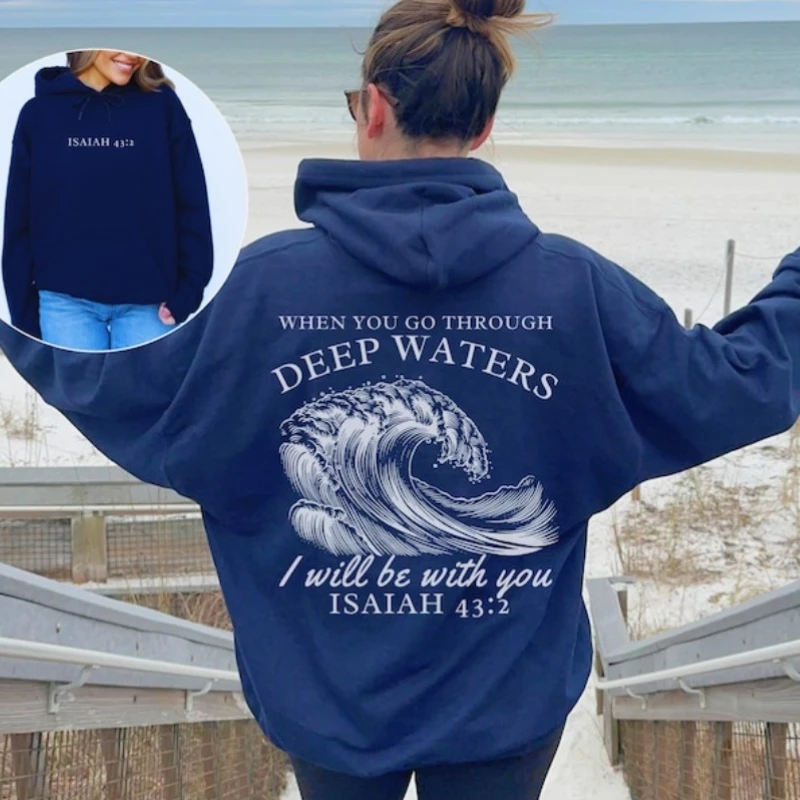 Sudadera con capucha de aguas profundas, sudaderas con capucha de playa, Tops sueltos náuticos de Ocean Beach, armadura de Dios, estilo inspirado todavía y conocido, Isaiah 43:2 Art