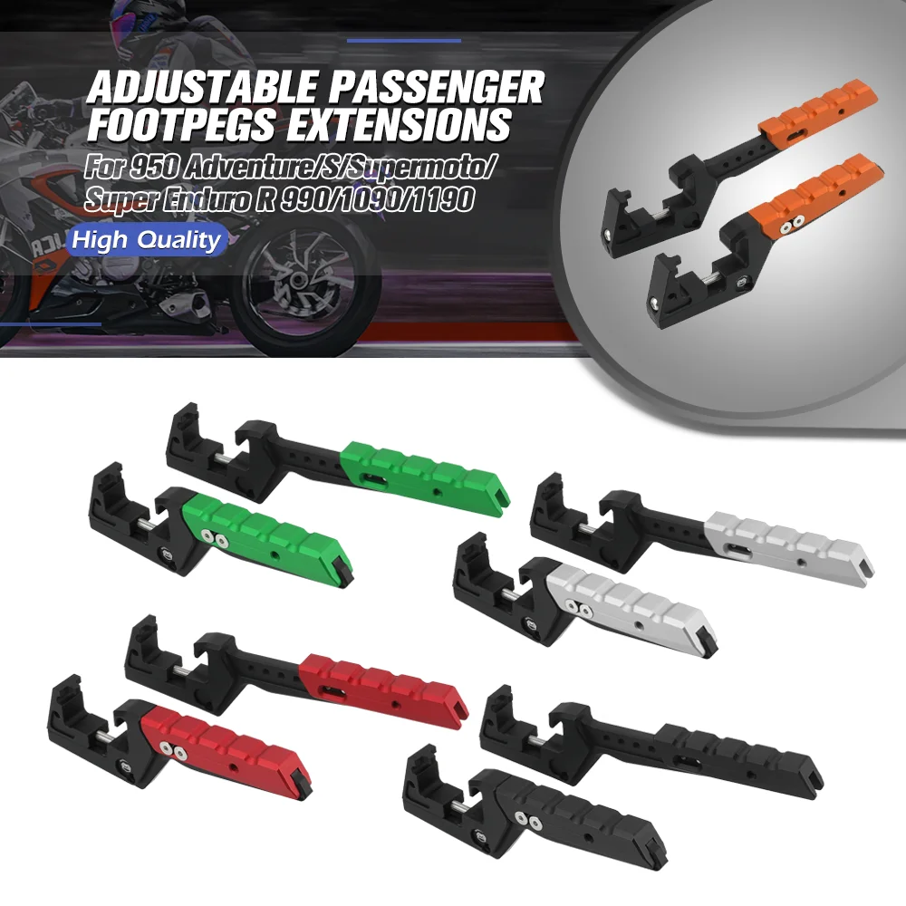 

For 950 Adventure/S/Supermoto/Super Enduro R 990/1090/1190 Adventure/S/R New Motorcycle Adjustable Passenger Extensions Footpegs