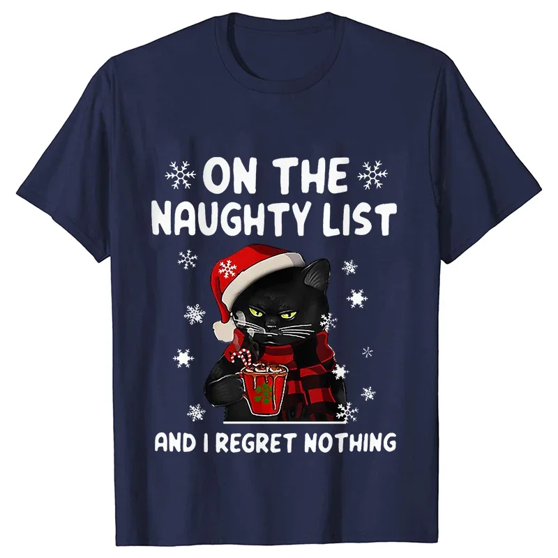 Funny Women T-shirt on The Naughty List, and I Regret Nothing Tops Black Cat Print Tshirts Casual Merry Christmas Casual Tshirts