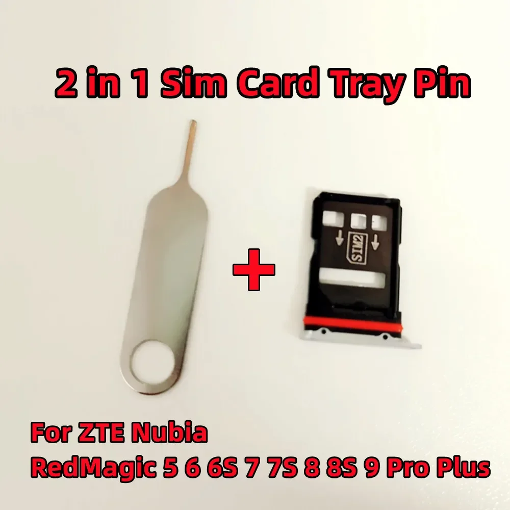 2 in 1 For ZTE Nubia Red Magic 5 6 6S 7 7S 8 8S 9 9S Pro Pro+ Plus 5G SIM Card Tray Eject Pin Slot Reader Holder Adapter Replace