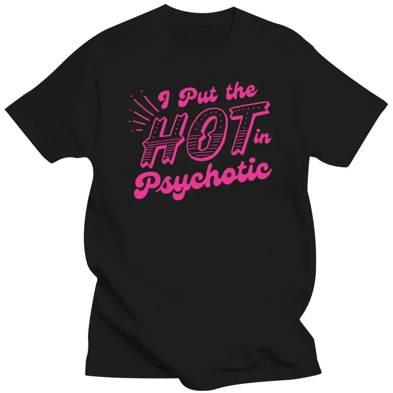 

Футболка мужская с надписью «I Put The Hot In психотик»