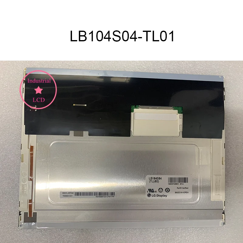 

ЖК-дисплей LB104S04-TL01 LB104S04-TL02 Оригинальный 10,4-дюймовый экран 800×600