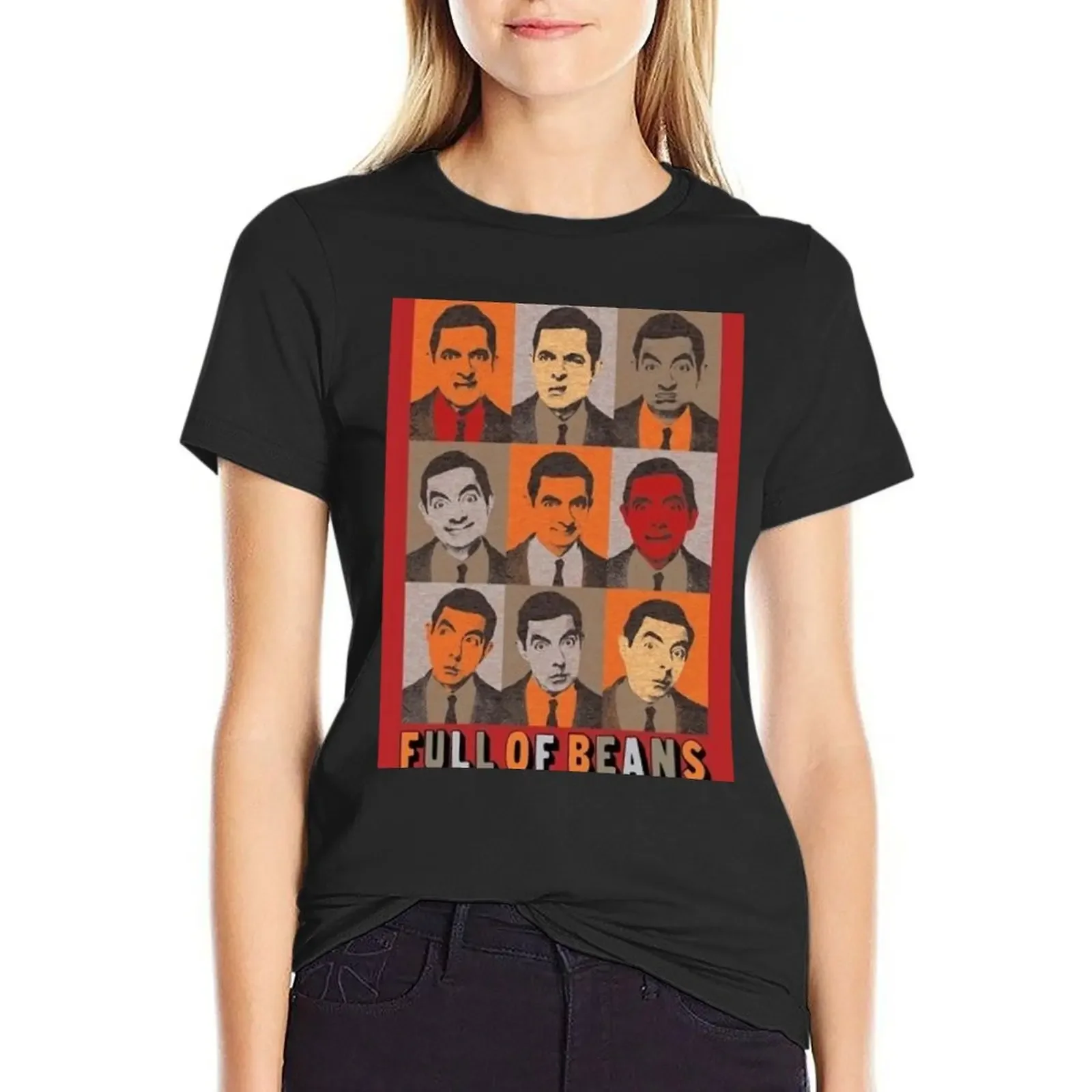 

Full of beans gift for girls and boys men and women funny exclusive T-Shirt plus sizes Blouse white t-shirts for Women