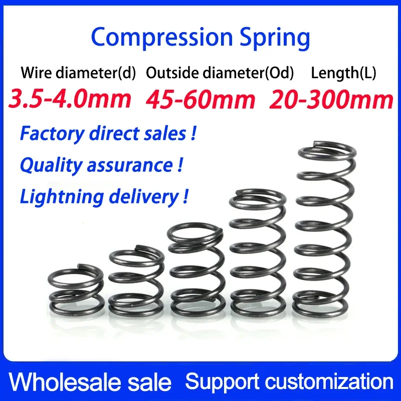 

65Mn Y sype Spring Compressed Pressure Spring Return Spring Release Spring Wire Diameter 3.5mm 4.0mm