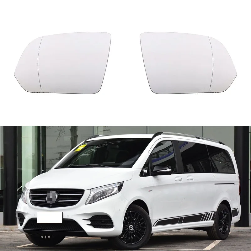 

Auto accessories Left and right rearview mirrors flank heated durable mirror glass for Mercedes-Benz V-Class W447 Vito Mercedes-