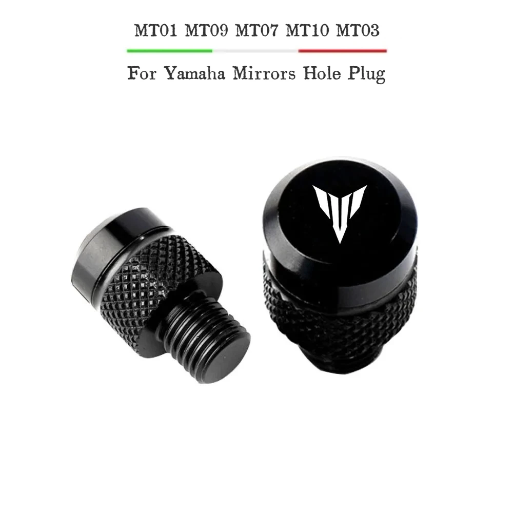 For Yamaha MT01 MT09 MT07 MT10 MT03 MT 09 07 03 10 MT-09 MT-07 MT-10 MT-03 Motorcycle Aluminum Mirror Hole Plug Screw Bolt