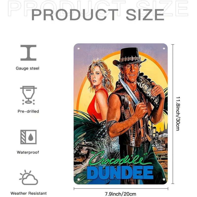1PC 2D Flat Classic Crocodile Dundee Movie Poster Tin Drawing Retro Nostalgic Home Bar Decoration Wall Painting Metal Material D