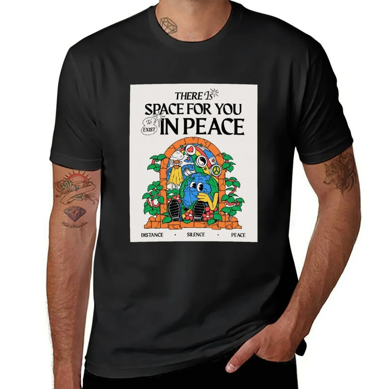 

There is Space for you to exist in peace T-Shirt summer top summer clothes mens clothing