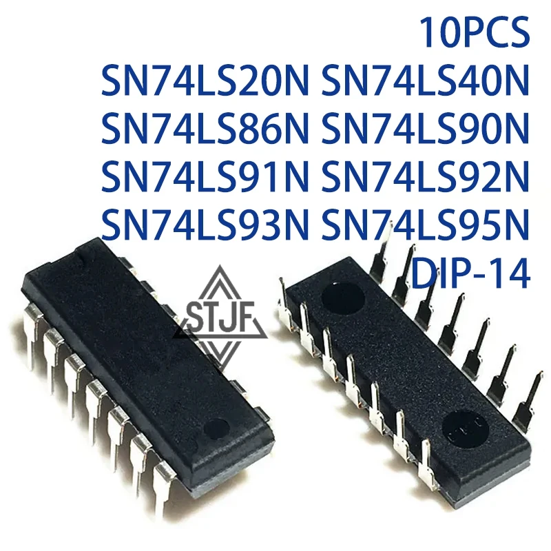 10PCS SN74LS20N SN74LS40N SN74LS86N SN74LS90N SN74LS91N SN74LS92N SN74LS93N SN74LS95N DIP-14
