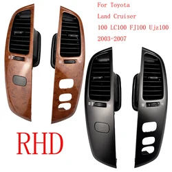 LHD-RHD For Toyota Land Cruiser 100 LC100 FJ100 Ujz100 2003-2007 air vent outlet Dashboard Air Fresh window Vent Panel RHD