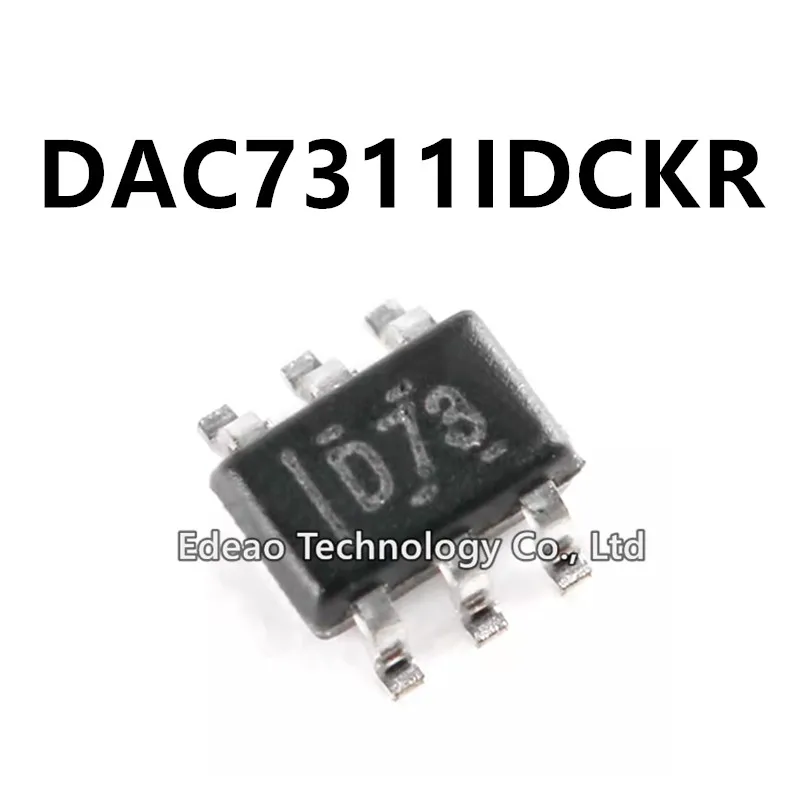 10-100PCS/Lot NEW DAC7311IDCKR SC70-6 DAC7311IDCKT DAC7311IDCK DAC7311I DAC7311 SOT-363 Marking:D73