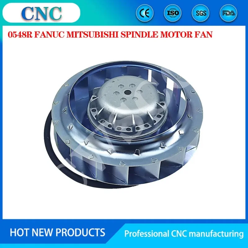 Original CNC A90L-0001-0548/R Fanuc Mitsubishi Spindle Motor Fan Cooling Made in Taiwan  Production