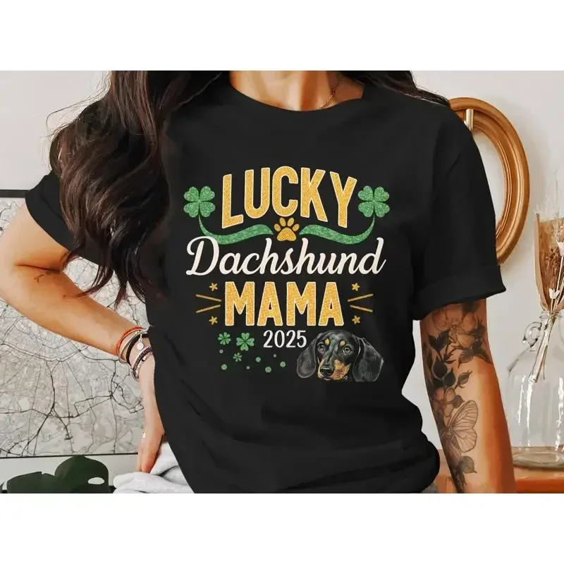 Lucky Dachshund Mama T Shirt Cute Dog Mother's Day St Paddys Wear Mom Patty 2025