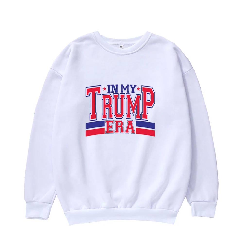 IN MY TRUMP ERA Sweatshirts New 2025 President Text Printing Crew Neck Pullover Suitable Gifts For Trump Supporters