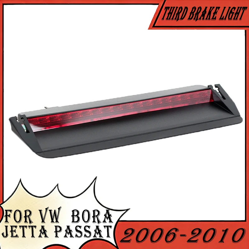 

3RD Rear Third Brake Light Assembly For VW Bora jetta Passat 2006 2007 2008 2009 2010 High Mount Rear Stop Lamp Signal Light