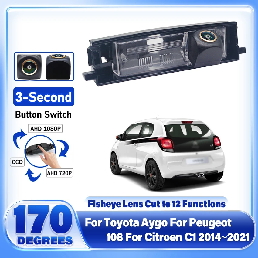 AHD CCD Night Vision Auto Rear View Camera Car Reverse Parking Camera For Toyota Aygo For Peugeot 108 For Citroen C1 2014~2021