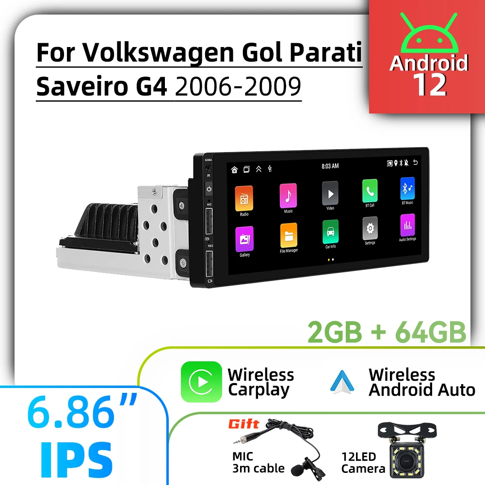 6,86 "1 Din Android Radio Multimedia de coche para VW Volkswagen Gol Parati Saveiro G4 2006-2009 unidad principal estéreo Carplay Android Auto