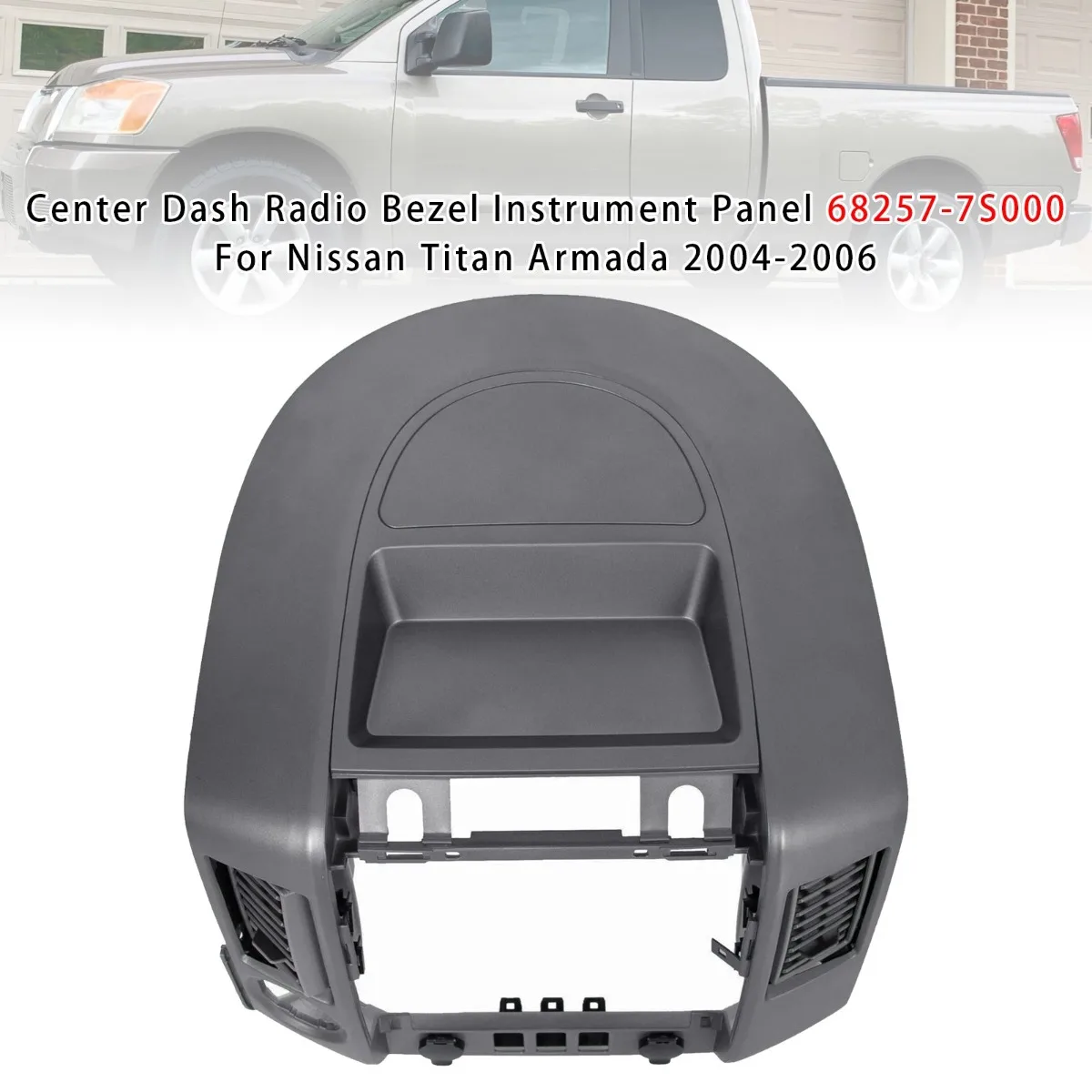 Car Center Dash Radio Bezel Instrument Panel Replacement Accessories For Nissan Titan Armada 2004-2006 68257-7S000, 682577S000