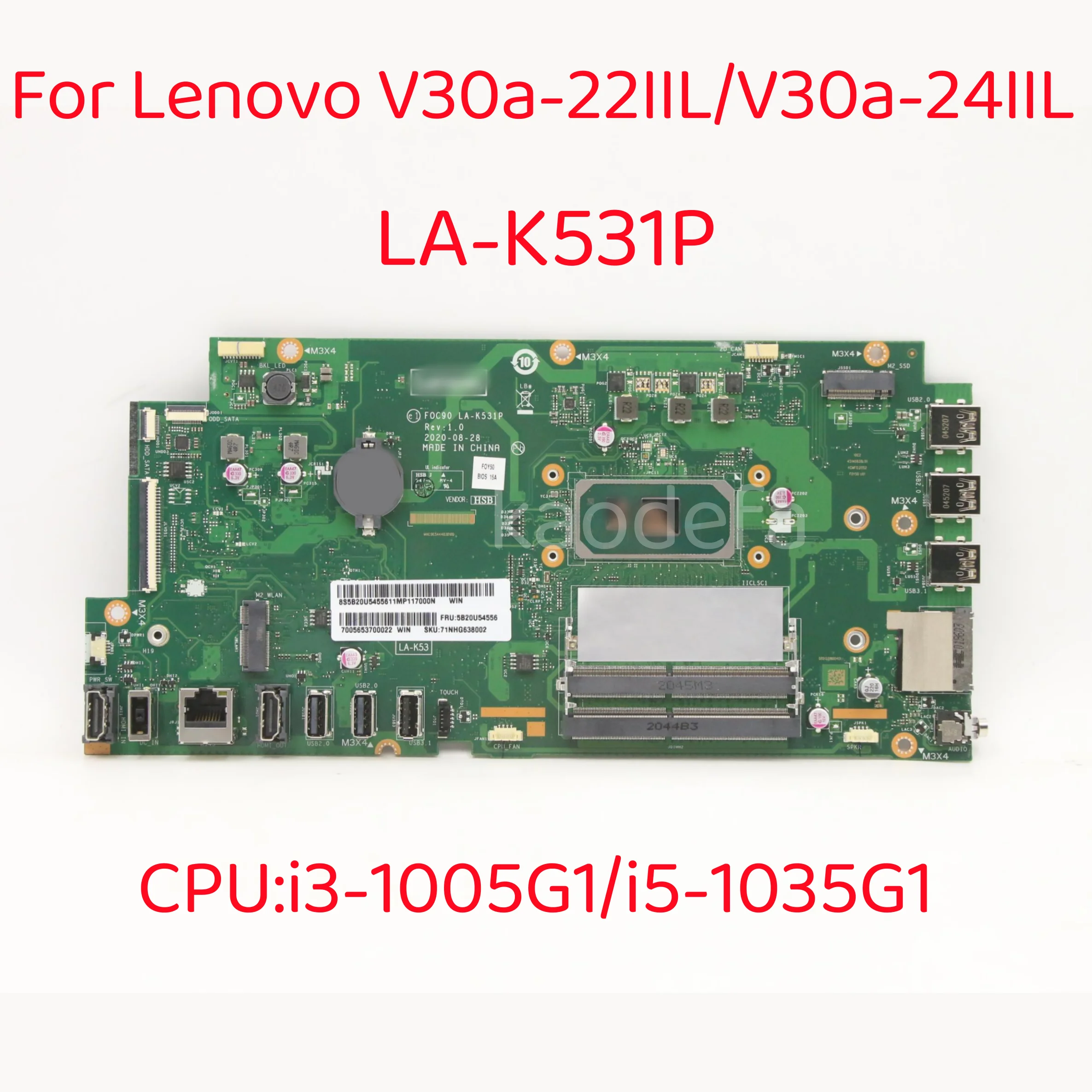 

F0C90 LA-K531P For V30a-22IIL V30a-24IIL/IdeaCentre AIO 3-22IIL5 AIO 3-24IIL5 Motherboard with CPU:I3-1005G1/I5-1035G1