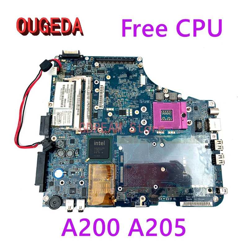 OUGEDA For Toshiba Satellite A200 A205 Laptop Motherboard LA-3481P K000057510 K000057110 with gpu slot free CPU full tested