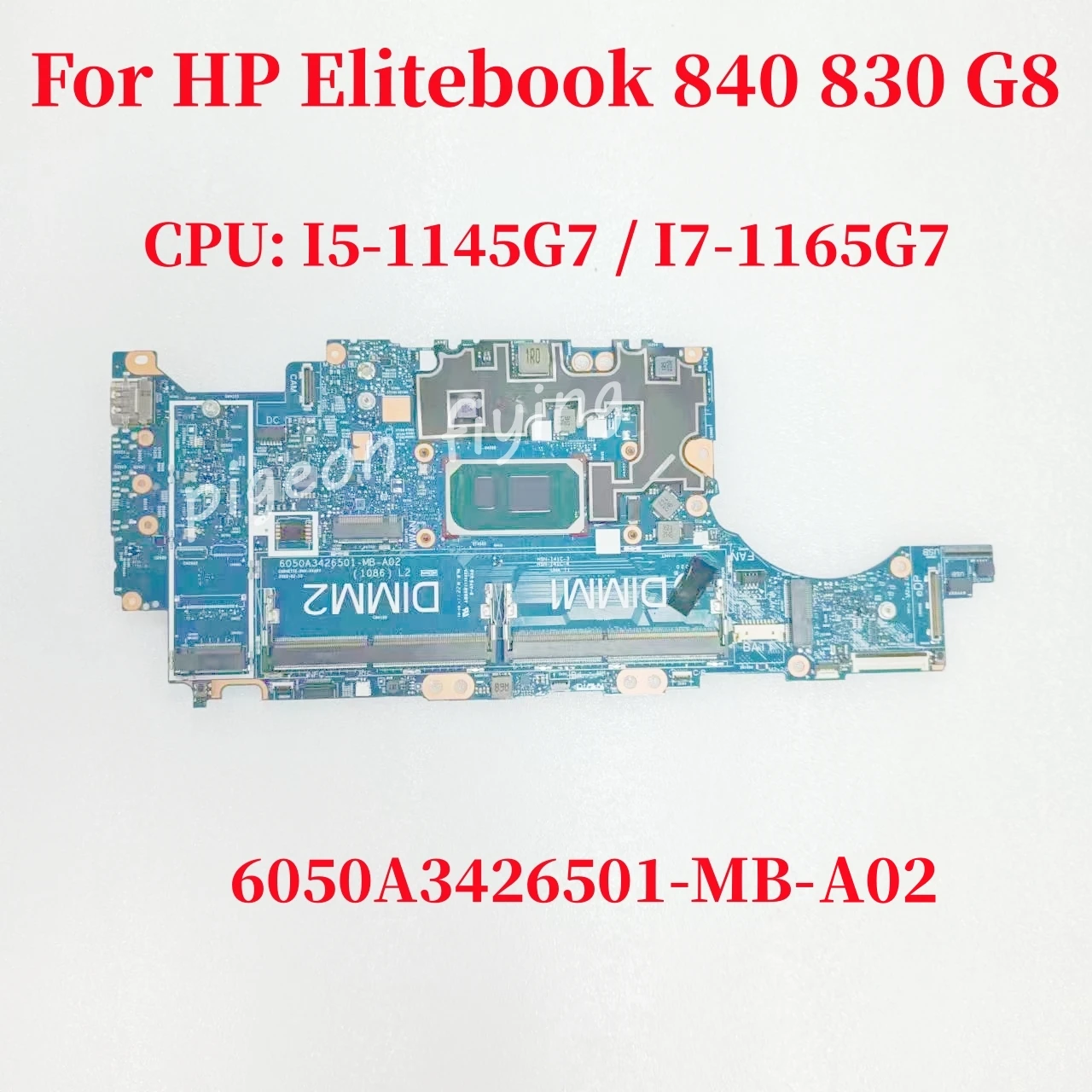 For HP Elitebook 840 830 G8 Laptop Motherboard CPU: I5-1145G7 / I7-1165G7 6050A3426501-MB-A02 Mainboard  DDR4 100% Test OK