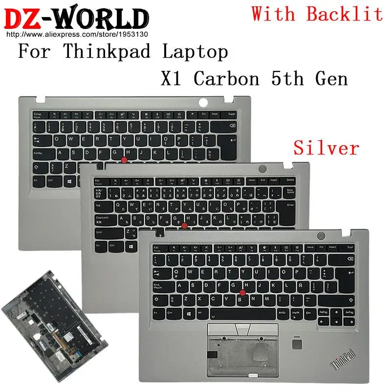 

Keyboard With Silver Shell Palmrest Upper Case C Cover for Lenovo Thinkpad X1 Carbon 5th Gen Laptop LAS Latin CFR JP Japanese