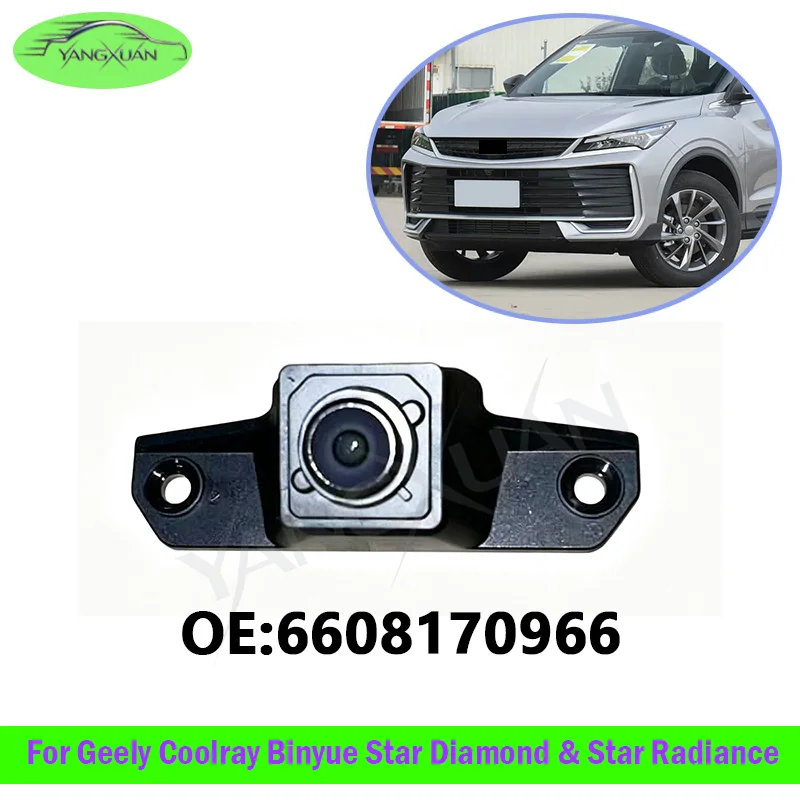 Front View Backup Parking Camera 6608170966 For Geely Coolray Binyue Star Diamond & Star Radiance Edition