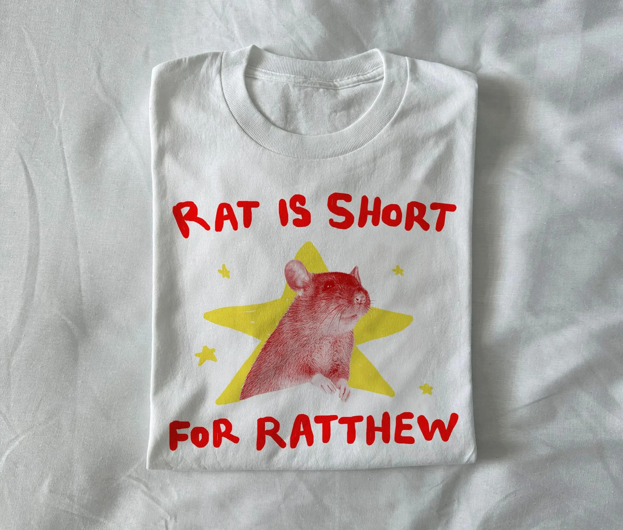 Rat Is Short for Ratthew - Unisex T Shirt, Rat T Shirt, Funny Matthew T Shirt, Animal T Shirt, Joke T Shirt, Weird T Shirt
