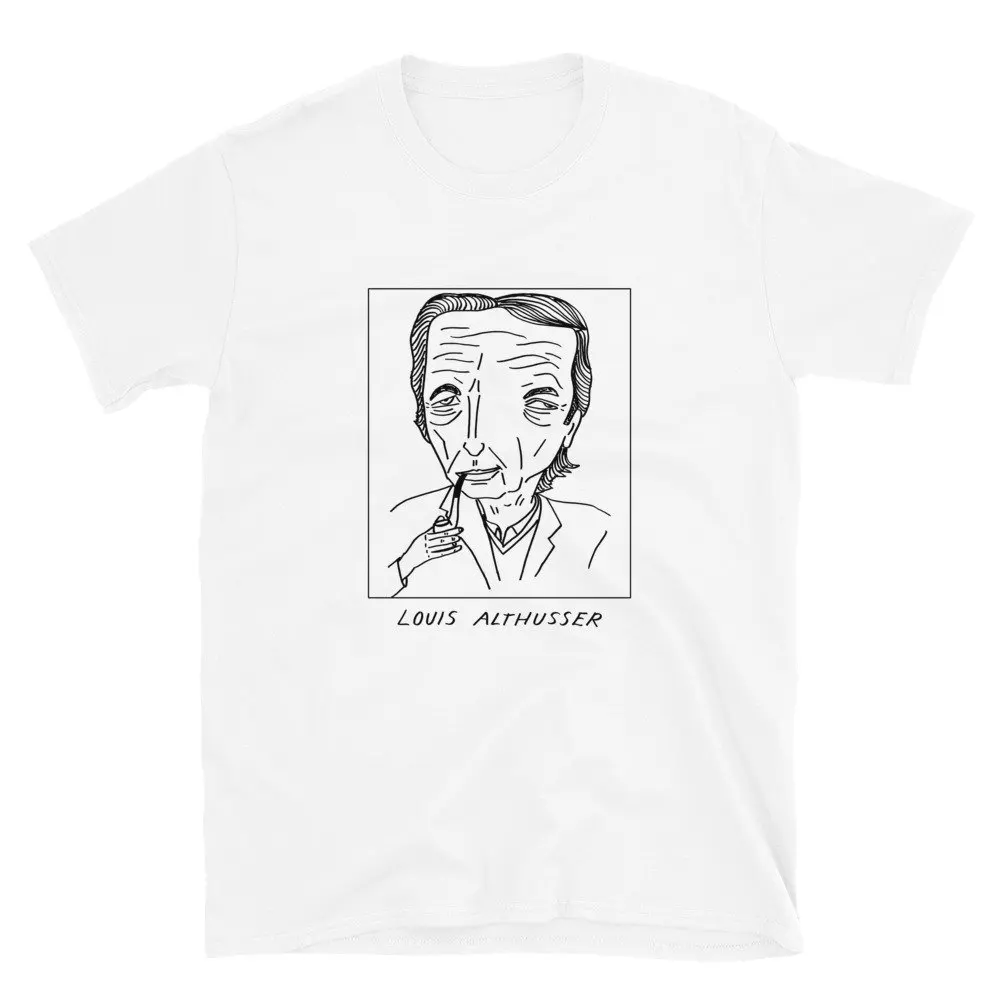 Badly Drawn Authors Louis Althusser T Shirt FREE Worldwide Delivery