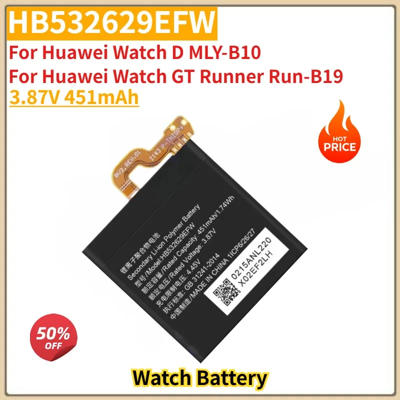 

High Quality HB532629EFW Battery 3.87V 451mAh For Huawei Watch D MLY-B10 For Huawei Watch GT Runner Run-B19 Replacement Battery