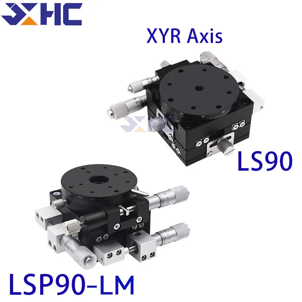 

XYR axis 90mm XYR90-L LSP90-LM Sliding table Displacement platform High precision 360Degree Rotation Adjustment Platform Optical