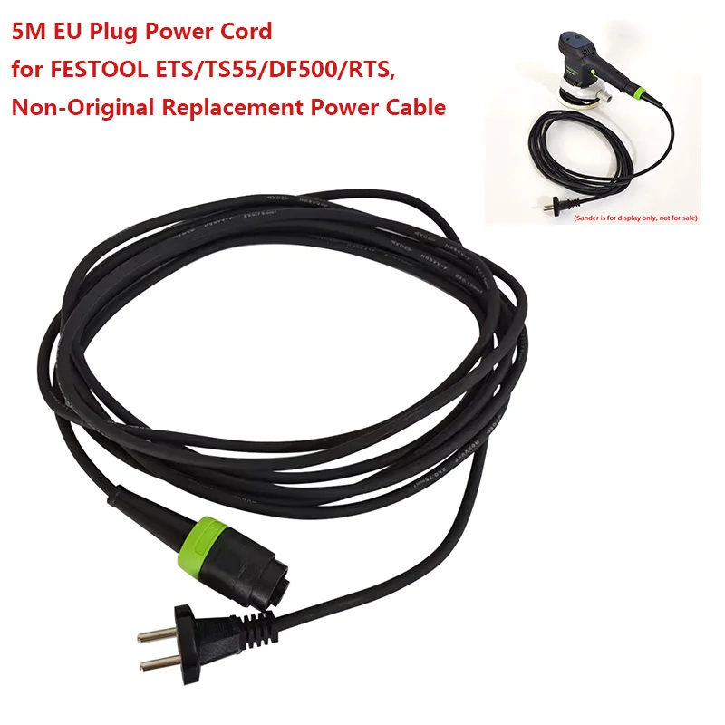 

5-метровый сетевой кабель с вилкой стандарта ЕС для FESTOOL ETS/TS55/DF500/RTS, неоригинальный сменный кабель питания