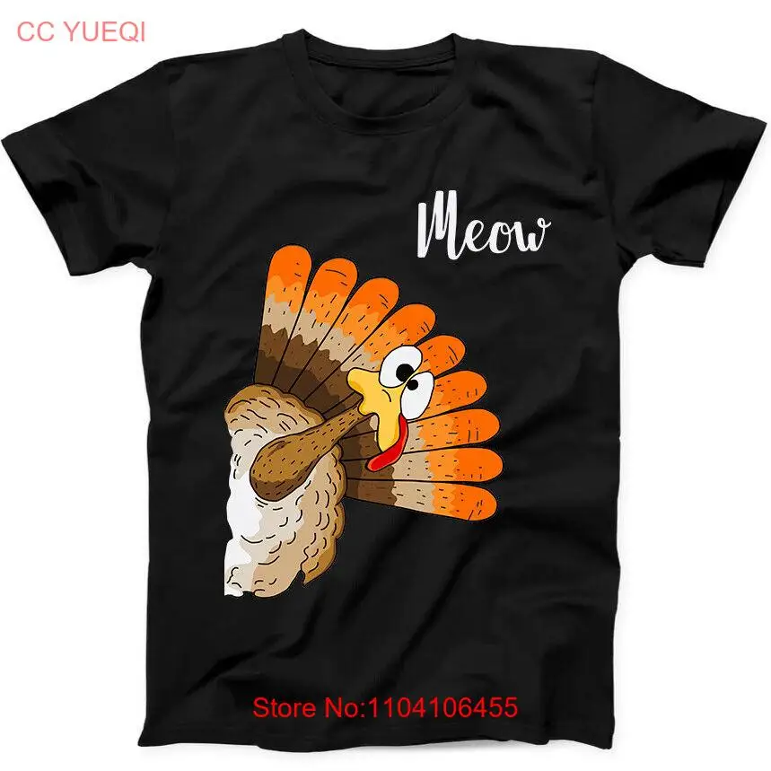 

Turkey Meow Thanksgiving Best Seller Funny Gift Tee Black T Shirt 152