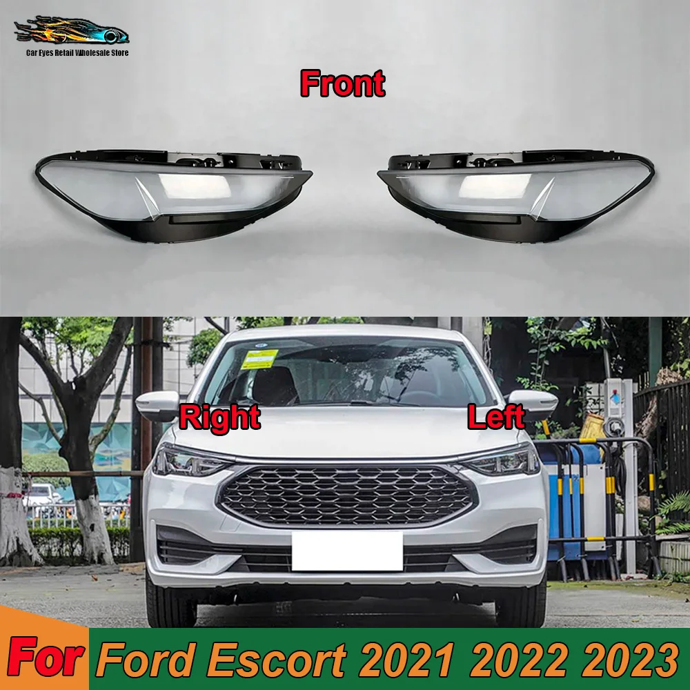Headlight Cover Lens Headlamp Lamp Shell 2021 2022 2023 For Ford Escort Transparent Shade Plexiglass Replace Original Lampshade