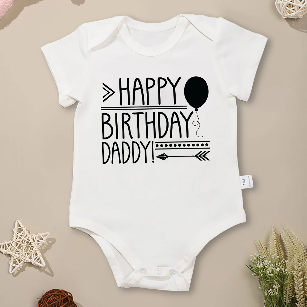 Happy Birthday Daddy Pattern Baby Girl Clothes 0-24 Months Home Casual Versatile Newborn Boy Bodysuit & One-Pieces Cotton